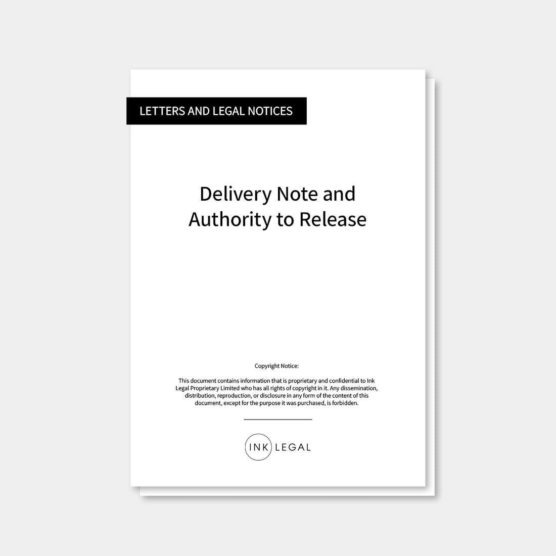 Delivery Note and Authority to Release – Ink Legal
